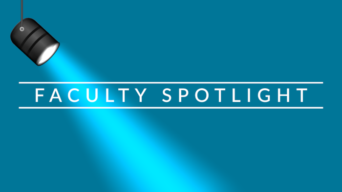 spotlight shining on the words faculty spotlight