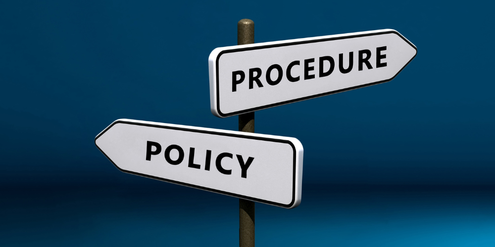 Signs for Policy and Procedure